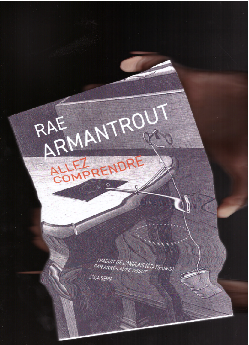  - Go Figure / Allez Comprendre.  An evening with Rae Armantrout and Cole Swensen